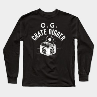 O.G. Crate Digger design Long Sleeve T-Shirt